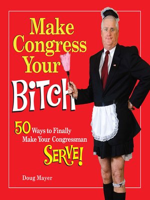 cover image of Make Congress Your Bitch